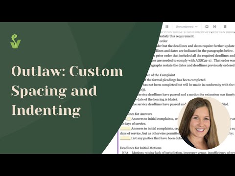 Outlaw: Custom Spacing and Indenting