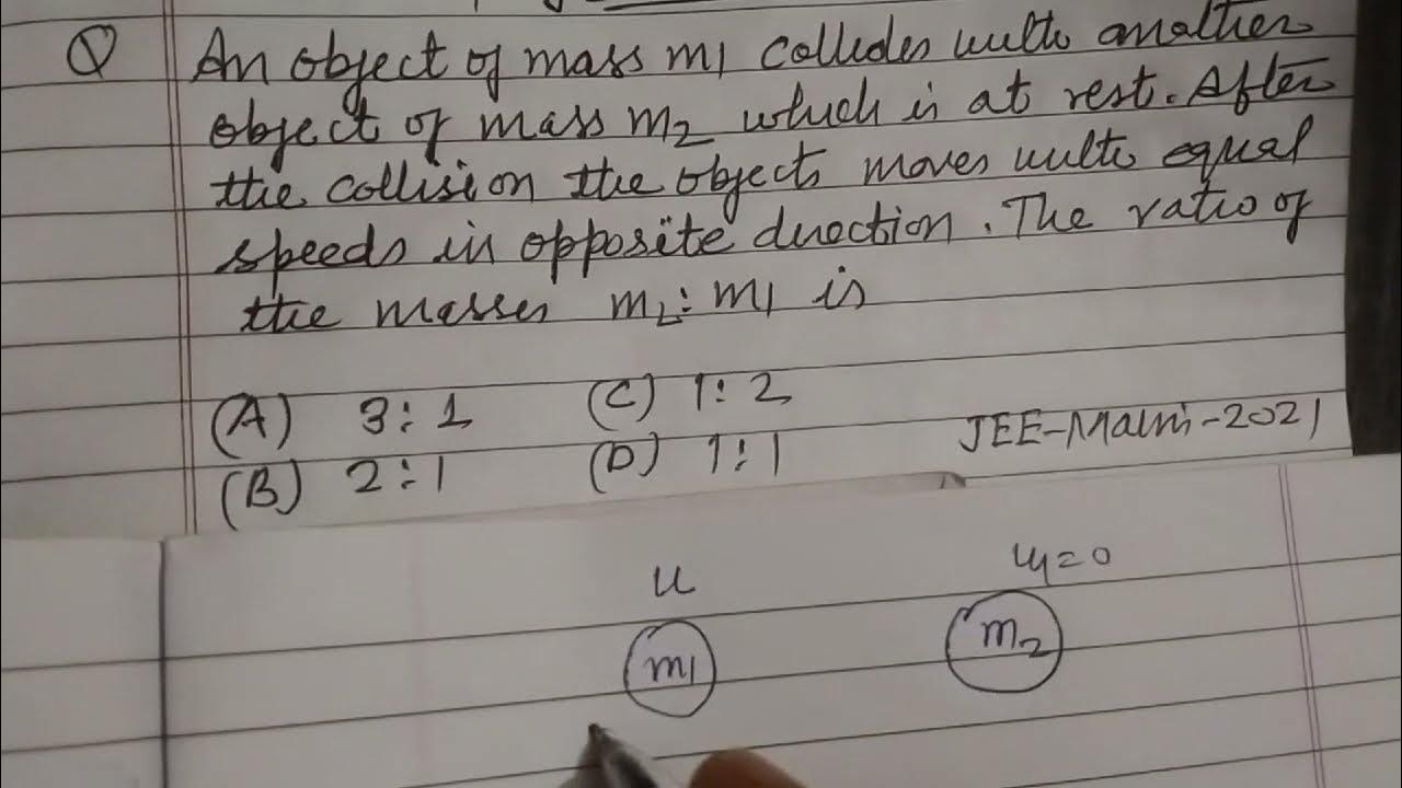 An Object Of Mass M1 Collides With Another Object Of Mass M2 Which Is an-object-of-mass-m1-collides-with-another-object-of-mass-m2-which-is