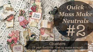 Clusters in 7 steps - Quick Neutral Mass Makes