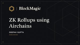 Building Your Own ZKRollup with Airchains Network | Block Magic