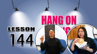 Learn English with Friends (LESSON 144)