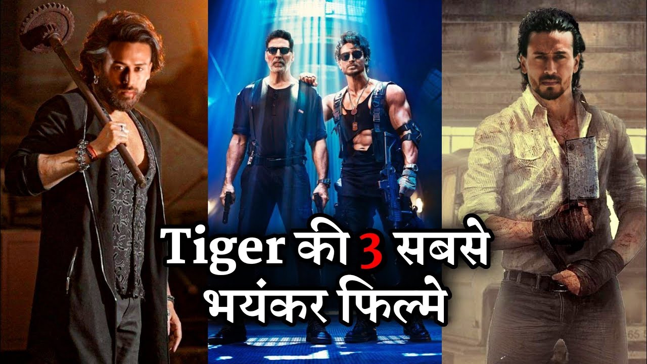 Tiger Shroff 3 Best Dangerous 2023 Upcoming Movies Eagle BMCM 