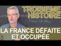 France dfaite et occupe  vichy collaboration rsistance  histoire  3e  les bons profs