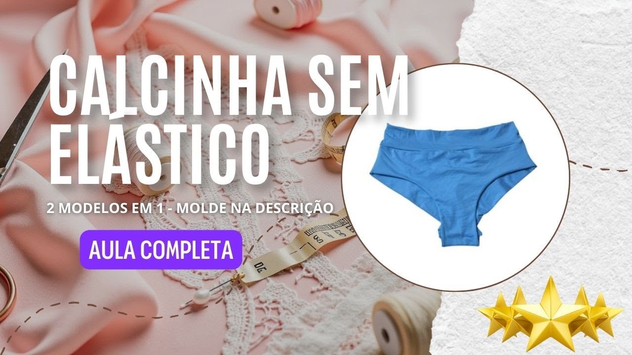 COMO FAZER CALCINHA SEM ELÁSTICO DE FORMA INCRÍVEL! ✂️