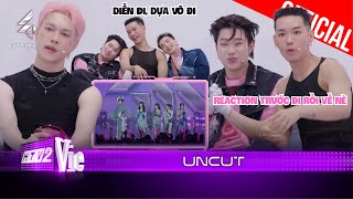 [Uncut] Hội anh trai tổ chức reaction 