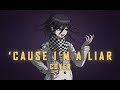 'Cause I'm a Liar (Ouma Kokichi fan song) | cover