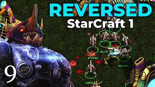 Fenix Is A Chad! - Reversed StarCraft 1! - Pt 9