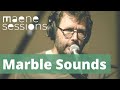 Maene Sessions - Marble Sounds - Quiet (live)