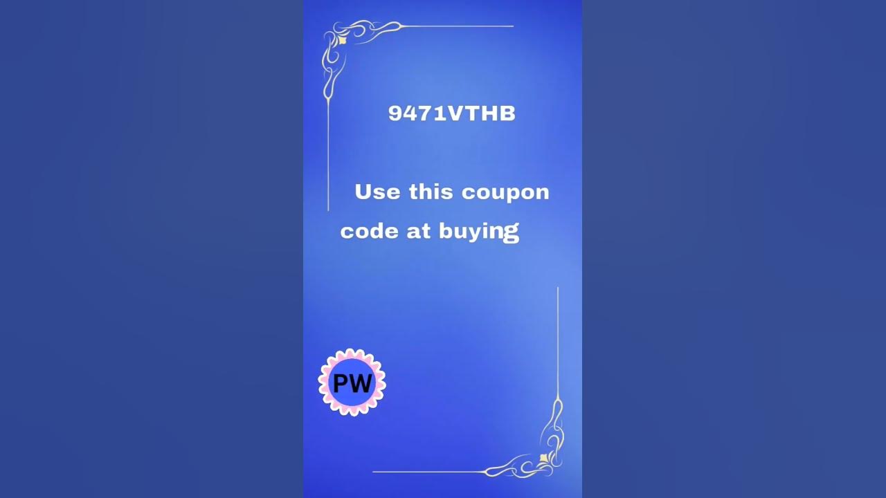 coupon-code-for-pw-online-batches-jee-and-neet-udan-pw-alakhpandey