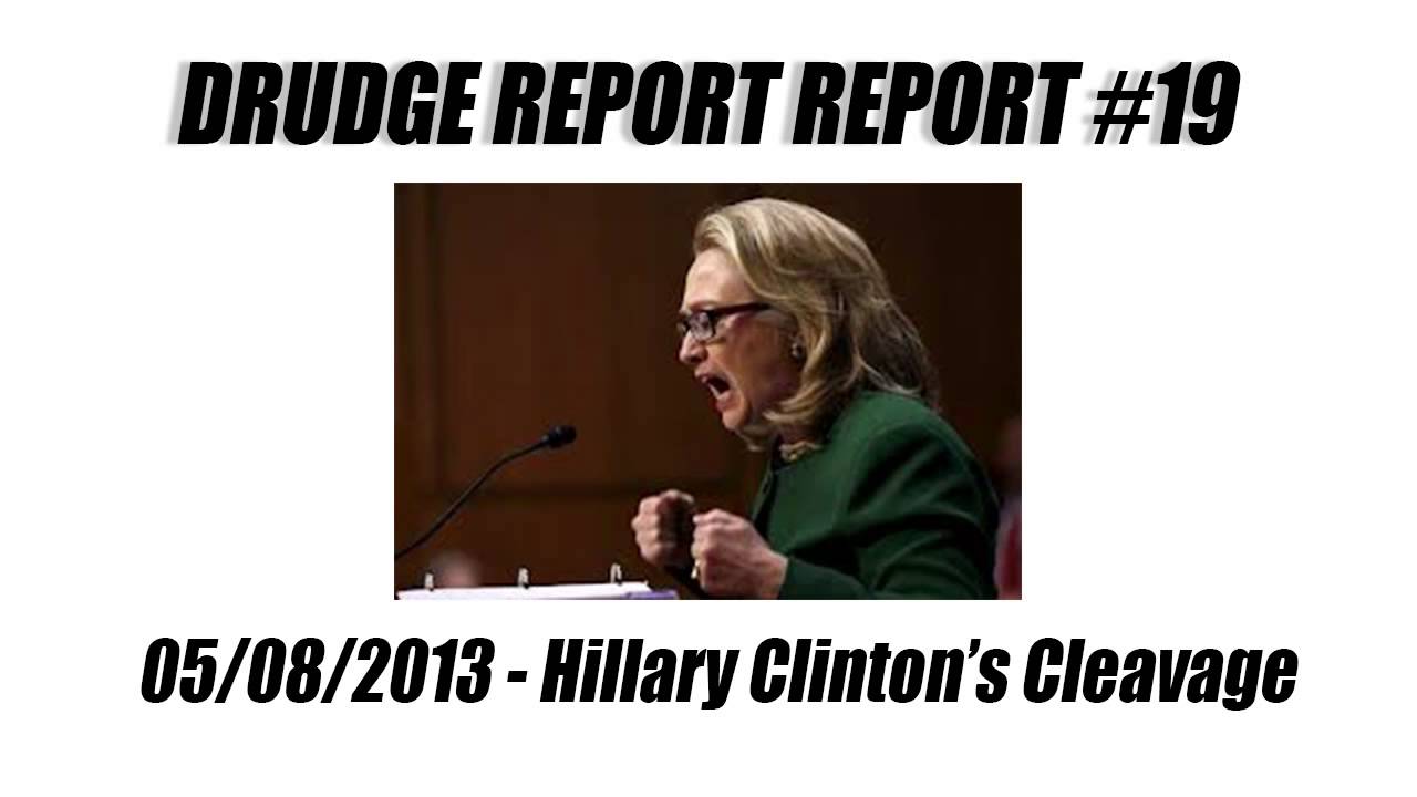 Drudge Report Report #19 - Hillary Clinton's Cleavage.