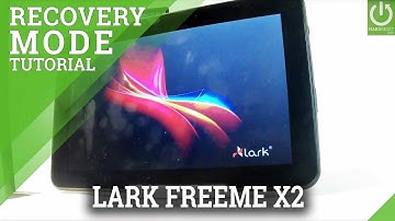 LARK FreeMe X2 RECOVERY MODE / Hidden Recovery Mode