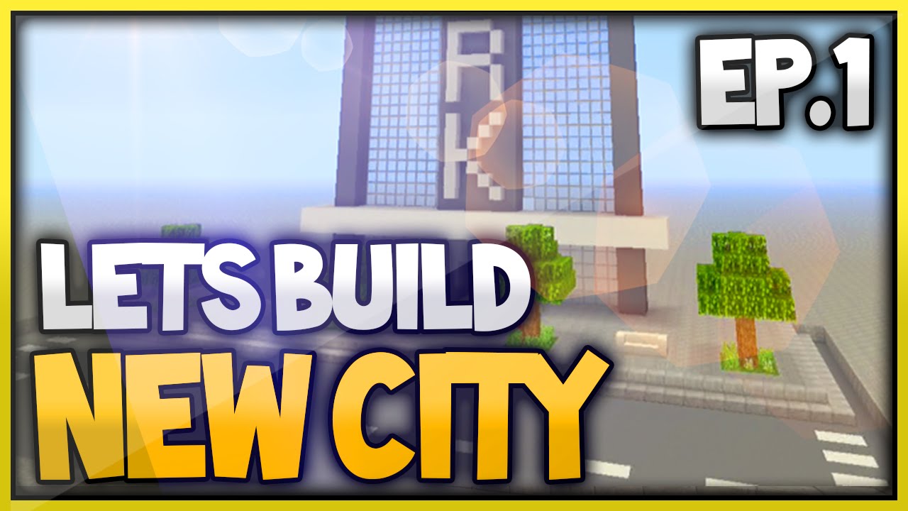 Minecraft Xbox One New City Lets Build - Skyscraper (Episode 1) - YouTube