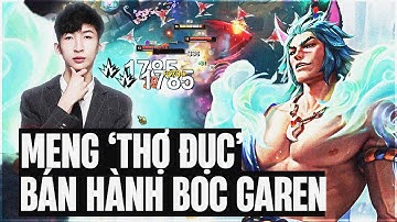 XIAOCHAOMENG BÁN HÀNH BOY1CHAMP GAREN CAO THỦ GÁNH TEAM LẬT KÈO VỚI GAME ĐẤU SETT HOÀN HẢO