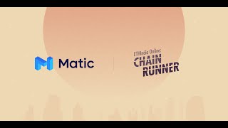 Chain Runner Hackathon: Matic Network Project and Bounties Introduction