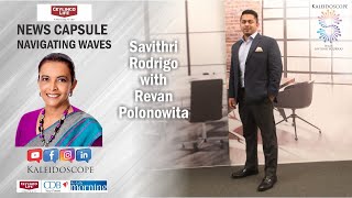 Kaleidoscope News Capsule With Revan Polonowita On Shipping & Logistics 27Th June 2024