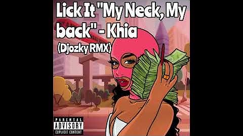 Thumbnail of Lick It "My Neck, My Back" - Khia (DJOZKY REMIX)