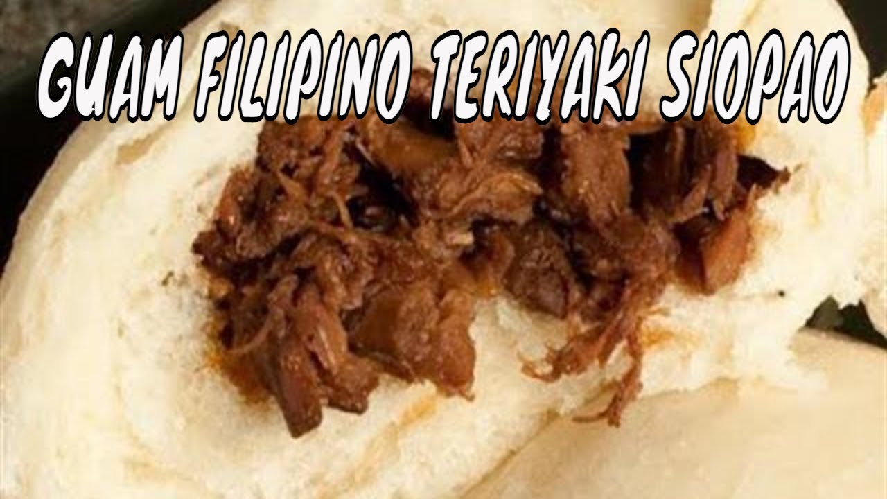 CHICKEN SIOPAO Recipe 3/3 Guam Food Filipino Recipes YouTube