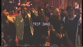Trip Gang Respect 🌟