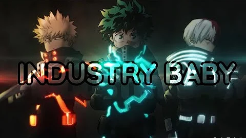 INDUSTRY BABY | Lil Nas X | ft. Jack Harlow MHA / BNHA - AMV