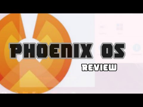 Phoenix OS review