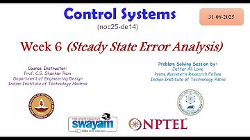 WEEK 6, Steady State Error Analysis