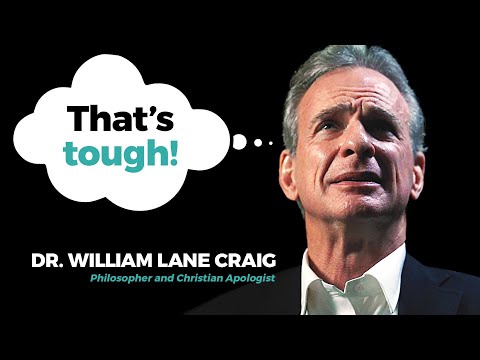 Dr. Craig: What