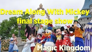Dream Along with Mickey castle stage show at Magic Kingdom - A final farewell