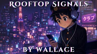 Rooftop Signals by WallaceJ
