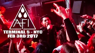 AFI LIVE [FULL HD] - TERMINAL 5 NYC - FEB 3RD 2017 NEW YORK