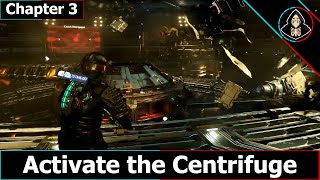Chapter 3: Activate the Centrifuge | Dead Space Remake (2023)