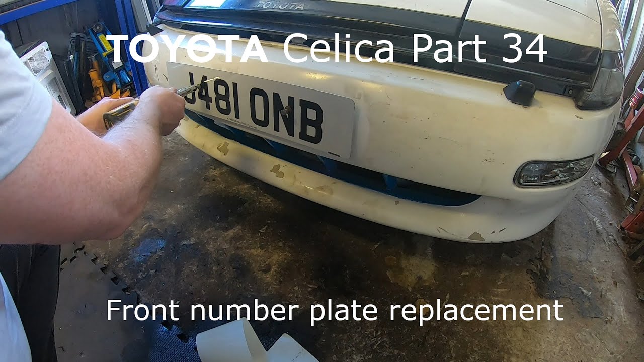 Toyota Celica Part 34 Front number plate replacement YouTube