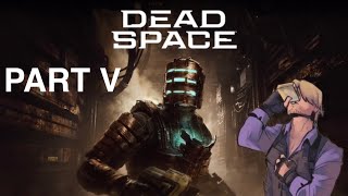 Let's Play : Dead Space Remake | Desperate Measures To Escape The USG Ishimura
