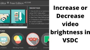 How to increase or decrease video brightness in VSDC video editor #Shorts