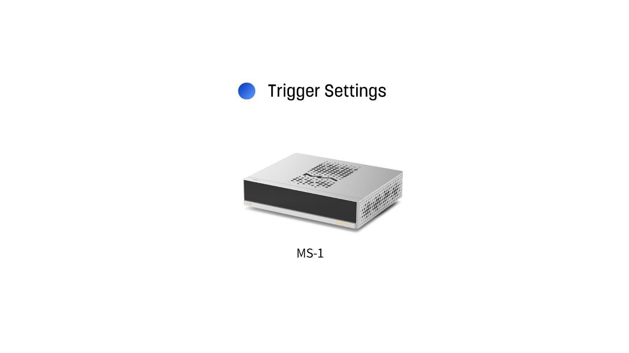 【MS-1 / MS-1 Pre】Trigger Settings - YouTube