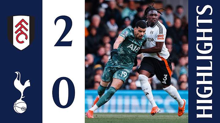 Fulham 2-0 Tottenham Hotspur | Premier League Highlights