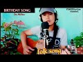 BIRTHDAY SONG _folksong (cover byFRANZ)