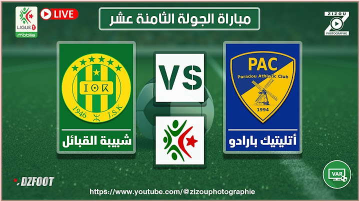 مباراة الجولة الثامنة عشر | شبيبة القبائل ضد أتليتيك بارادو | JSK - PAC