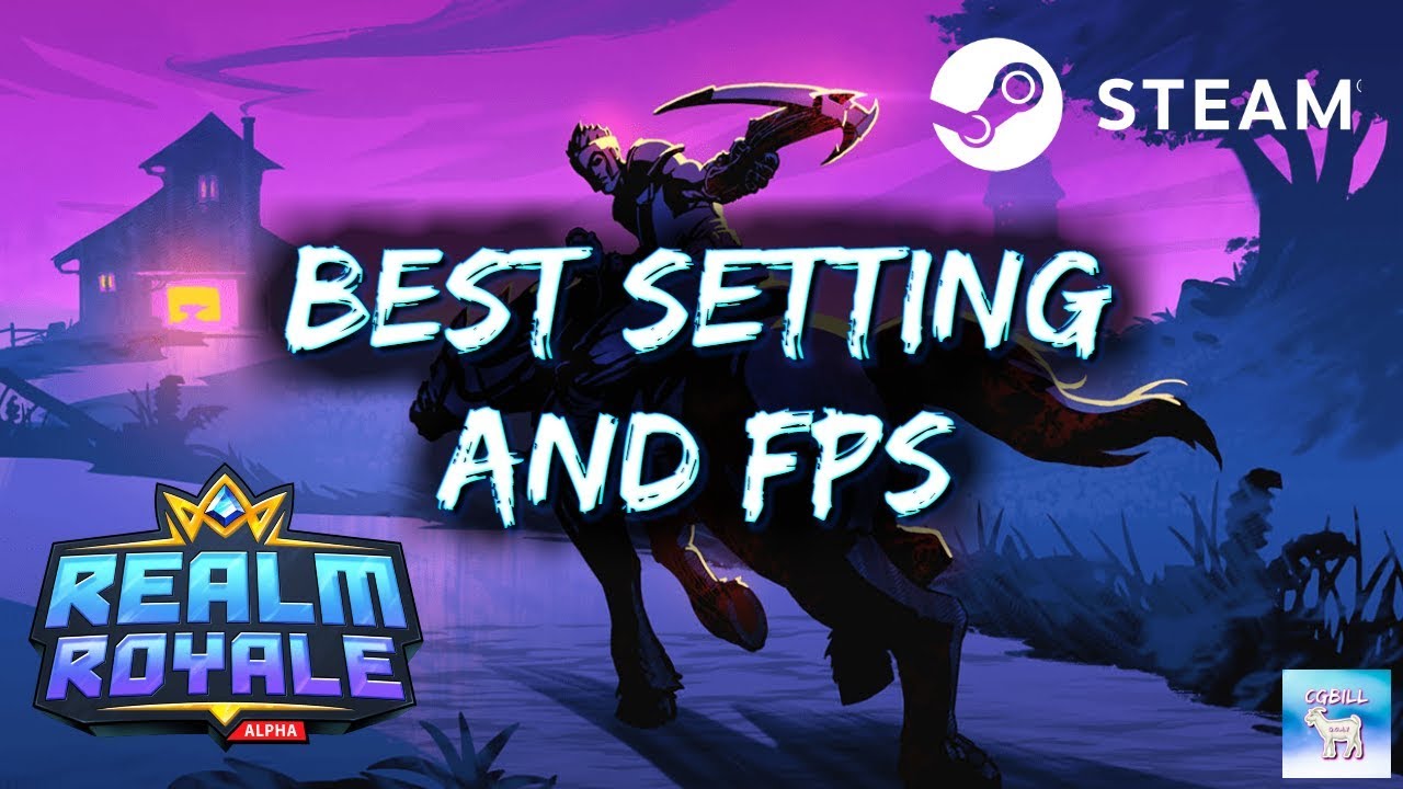 Best Settings and get Higher FPS - Realm Royale - YouTube