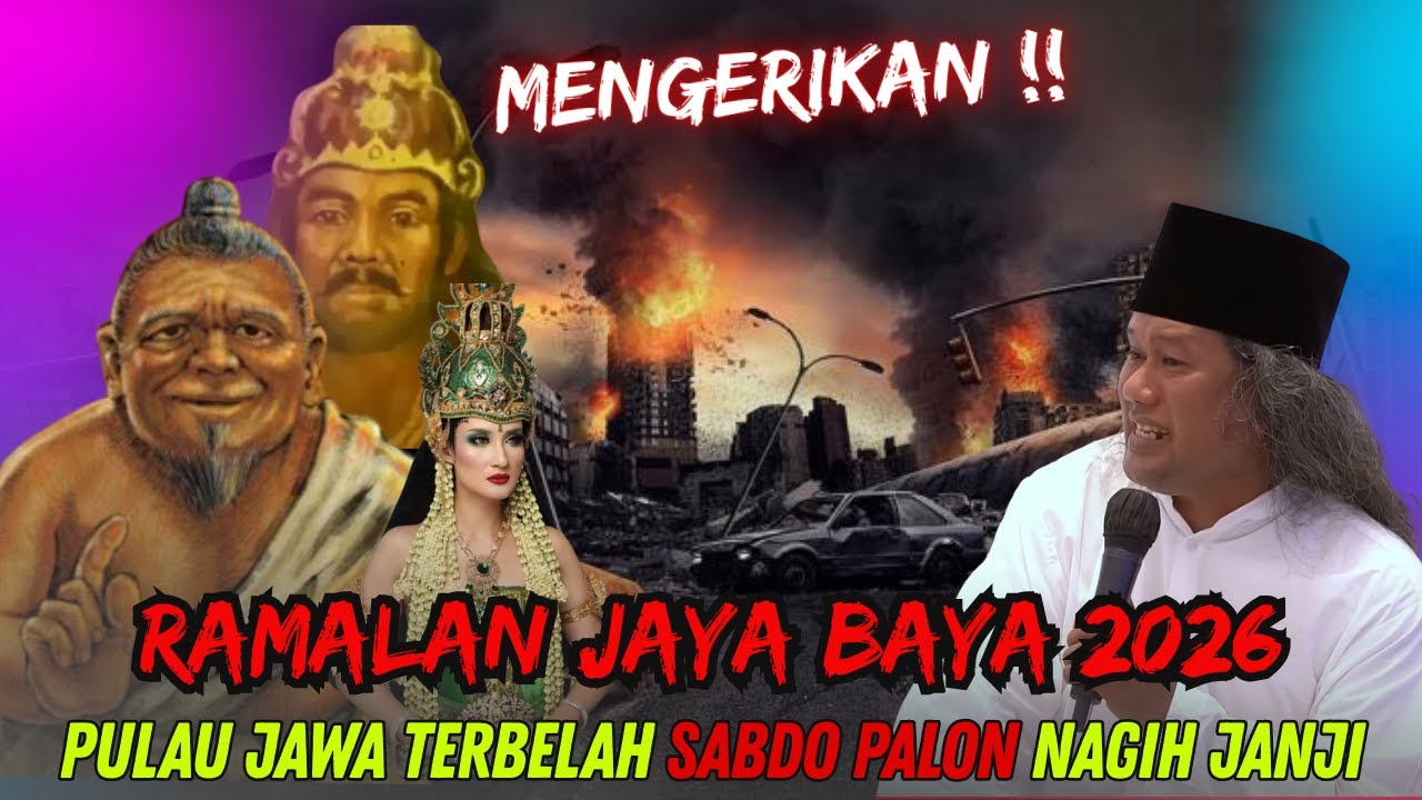 GUS MUWAFIQ TERBARU - MENGERIKAN RAMALAN JOYOBOYO 2026 PULAU JAWA TERBELAH SABDO PALON NAGIH JANJI