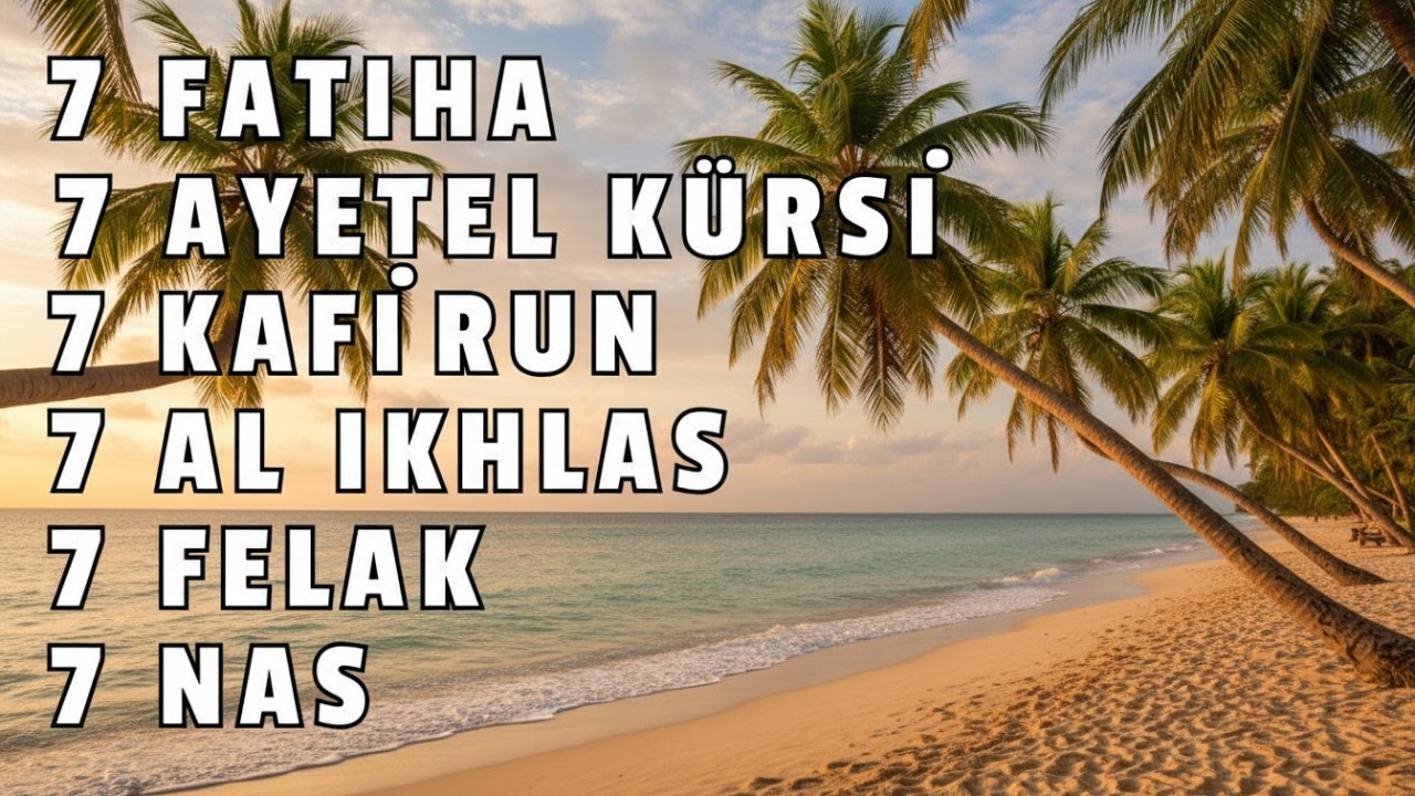 Koruyan Dualar: Ayetel Kürsi,Fatiha, Felak, Nas, Kafirun