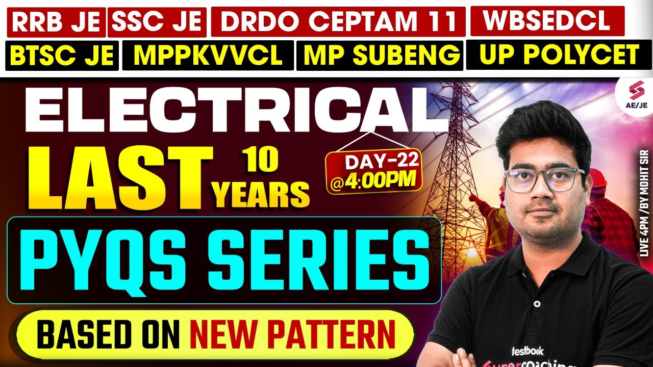 RRB JE 2025 | RRB JE CBT 2 Electrical Practice Set | RRB JE Electrical Classes 2025 by Mohit Sir