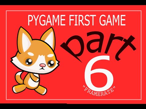 FIRST PY-GAME with Python PART 6 - framerate speed up