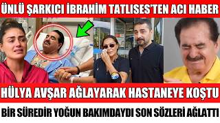 Ünlü Şarkici İbrahi̇m Tatlisesten Aci Haber Geldi̇ Sevenleri̇ Hastaneye Koştu Doktoru Böyle Açikladi