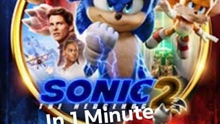 Basically Sonic The Hedgehog 2 In One Minute