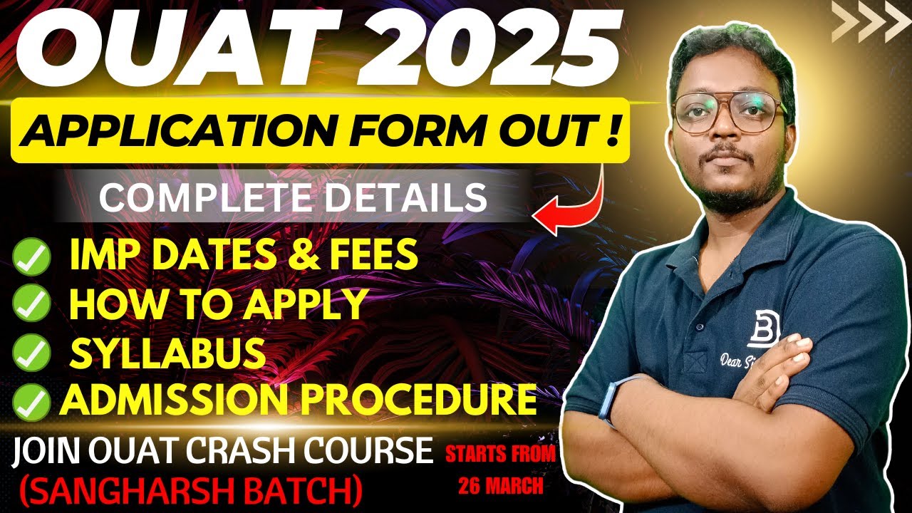 All About OUAT UG 2025 | JOIN SANGHARSH BATCH (OUAT CRASH COURSE) | DEAR SIR BARI SIR 