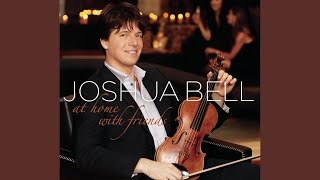 Video thumbnail of "Joshua Bell - Maybe So"