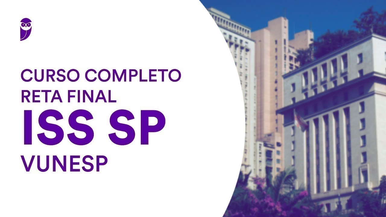 Curso Completo Reta Final ISS SP - VUNESP: Economia - Prof. Celso Natale