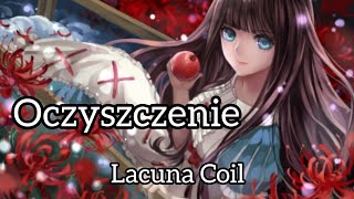 Lacuna Coil - Purify [Tłumaczenie pl]