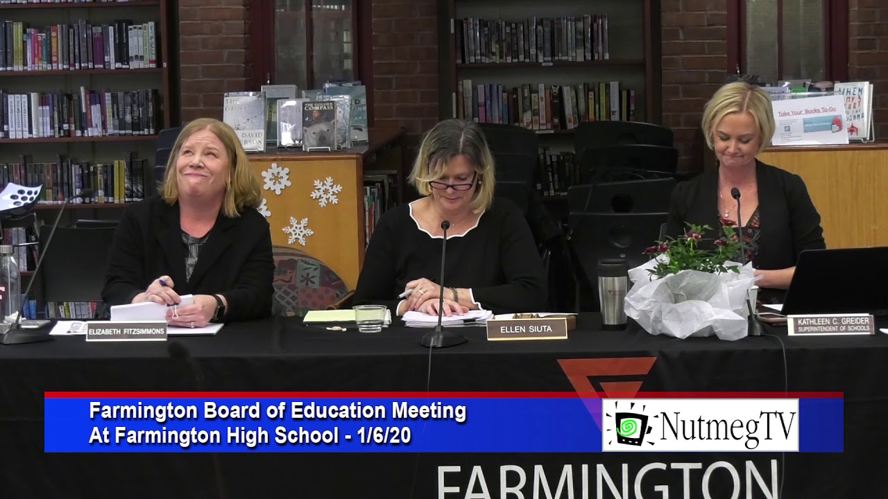 Farmington Board of Education Meeting 1/6/20 YouTube