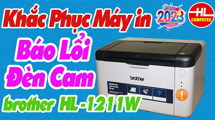 Lỗi tất cả đèn máy in brother cùng nháy năm 2024